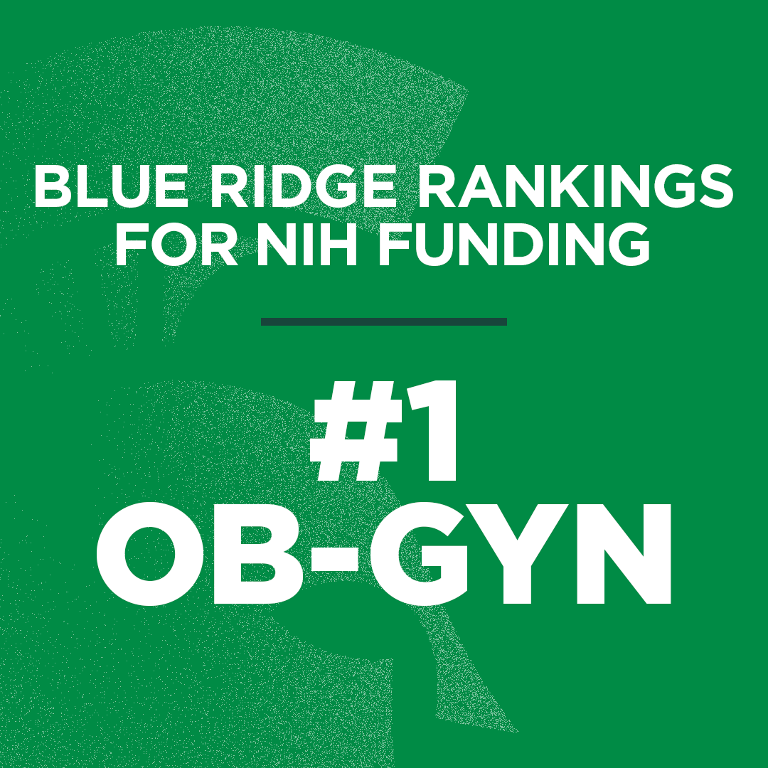 MSU OB-GYN #1 in NIH research funding according to Blue Ridge rankings 