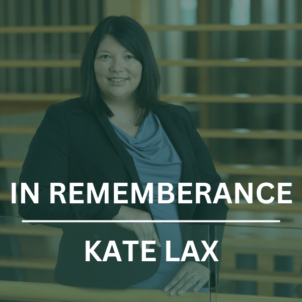 In Memoriam of Kate Lax | 1984 - 2023